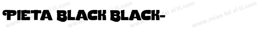 Pieta Black Black字体转换